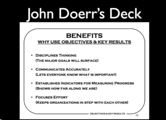 Doerr's Benefits Slide showing 4 reasons for "why OKRs"